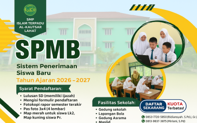 Penerimaan Siswa Baru SMP Islam Terpadu Al-Kautsar Lahat 2026/2027